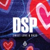 Sweet Love and Bass - Single