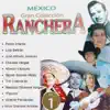México Gran Colección Ranchera: Pedro Infante album lyrics, reviews, download