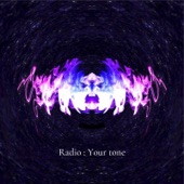 Radio : Your tone artwork