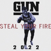Steal Your Fire 2022 artwork