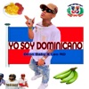 Yo Soy Dominicano - Single