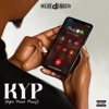 KYP (Kpo Your Plug) - Single