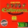 Grupo Cañaveral, Vol. 3 album lyrics, reviews, download