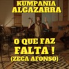 O Que Faz Falta! (Zeca Afonso) - Single
