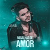 Migalhas de Amor - Single