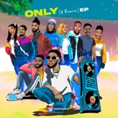 Only (feat. Tobi Toun & Glochi) [Remix] artwork