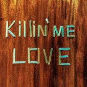 Matt Hartke - Killin' Me Love