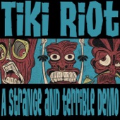 Tiki Riot - The Slasher!