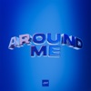 Around Me - Single