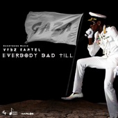 Everybody Bad Till artwork