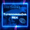 Tyrannosaufus Rex - Single