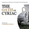 Stream & download The Oath of Cyriac (Original Motion Picture Soundtrack)