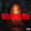 Ex's From Hell