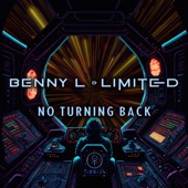 Benny L - No Turning Back