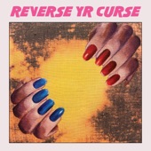 Reverse Yr Curse - EP