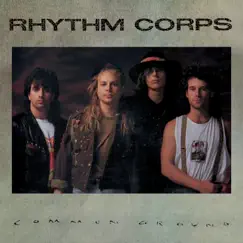 Common Ground (Remastered) [Remastered] by Rhythm Corps album reviews, ratings, credits