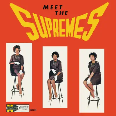 Meet The Supremes - The Supremes Meet The Supremes - The Supremes