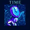 Time - Single (feat. Yusdrew) - Single album lyrics, reviews, download