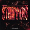 Strippers - Single