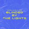 Michael Calfan - Blinded by the Lights (feat. IMAN)