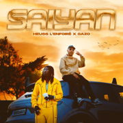 Saiyan (feat. Gazo) - Heuss L'enfoiré