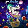 Good Day - Single