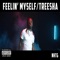 Feelin Myself x Treesha - Novel Hooly The Goat lyrics