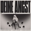 Deine Angst - Single