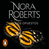 Polos opuestos - Nora Roberts