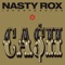 What It Is - Nasty Rox Inc. lyrics