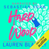 Hard Wood (Unabridged) - Lauren Blakely