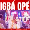 Igba Ope album lyrics, reviews, download