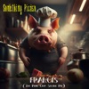 Francis (The Pork Chop Selling Pig) - Single
