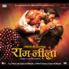 Goliyon Ki Raasleela Ram-Leela (Original Motion Picture Soundtrack) - Sanjay Leela Bhansali