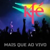 Mais Que ao Vivo (Ao Vivo)