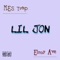 Lil Jon - M.E.S Trap & Elroy Ave lyrics