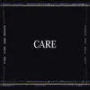 Care - Single album lyrics, reviews, download