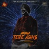 Amana - Tere Ashiq