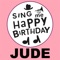 Happy Birthday Jude - Sing Me Happy Birthday lyrics