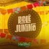 Rolê Junino - Single