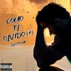 Cómo te olvido - Single