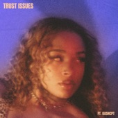 Trust Issues (feat. Kashcpt) [Remix] artwork