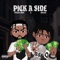 Pick a Side (feat. NoCap) - Young Moe lyrics