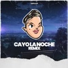 Cayo La Noche - Remix by Dj Lauuh, Fede Guelmos iTunes Track 1
