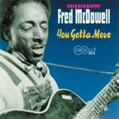 Mississippi Fred McDowell - Fred's Worried Life Blues