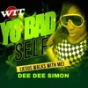 Yo Bad Self - Single
