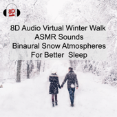 Snowy Forest Walk (3D Audio Virtual Walks, ASMR Binaural Snow Sounds for Sleep) - Pat Barnes