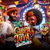 Culpa Tuya - Single