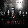 Meet the Orphans (Deluxe Edition) album lyrics, reviews, download