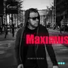 Stream & download Maximus - Single